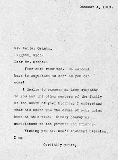 Letter from President Andreen to Walter Grantz. President Andreen acknowledges Walter’s Oct. 1, 1918, letter and sends a personal response. 