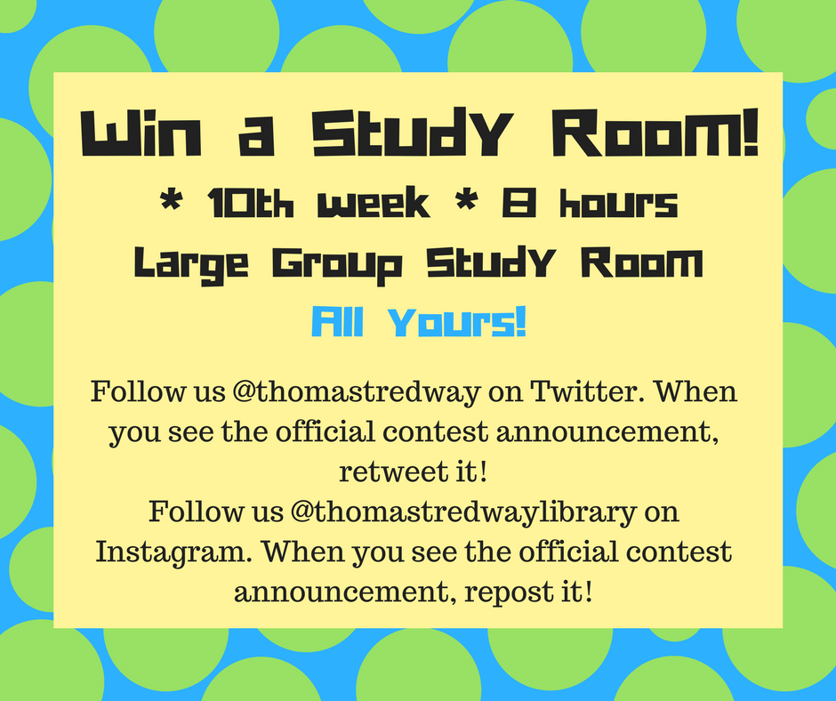 Win a study room